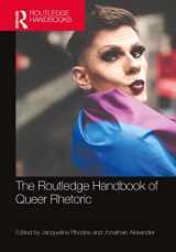 9780367696580-0367696584-The Routledge Handbook of Queer Rhetoric (Routledge Handbooks in Communication Studies)