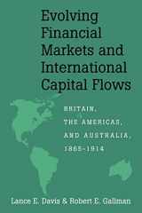 9780521166089-052116608X-Evolving Financial Markets and International Capital Flows: Britain, the Americas, and Australia, 1865–1914 (Japan-US Center UFJ Bank Monographs on International Financial Markets)