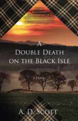 9781439154946-1439154945-A Double Death on the Black Isle: A Novel (Highland Gazette Mystery Series, The)