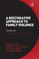 9781472412300-1472412303-A Restorative Approach to Family Violence: Changing Tack
