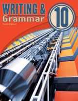 9781606828052-1606828053-Writing Grammar 10 Student Txt