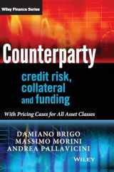 9780470748466-047074846X-Counterparty Credit Risk, Collateral and Funding: With Pricing Cases For All Asset Classes