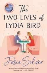 9780593135914-0593135911-The Two Lives of Lydia Bird: A Novel