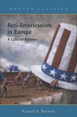 9780817945114-0817945113-Anti-Americanism in Europe: A Cultural Problem (HOOVER CLASSICS) (Volume 527)