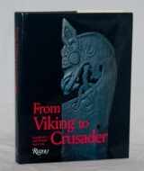9780847816255-0847816257-From Viking to Crusader: Scandinavia and Europe 800-1200