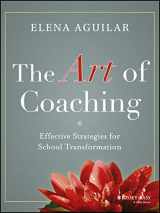 9781118206539-1118206533-The Art of Coaching: Effective Strategies for School Transformation