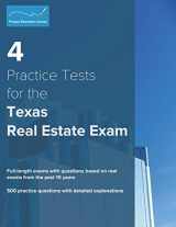 9781734213843-1734213841-4 Practice Tests for the Texas Real Estate Exam: 500 Practice Questions with Detailed Explanations