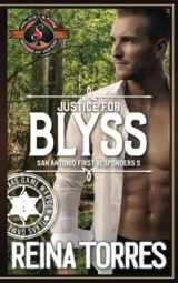 9781643842363-1643842366-Justice for Blyss: (Police and Fire: Operation Alpha) (San Antonio First Responders)