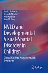 9783030561109-3030561100-NVLD and Developmental Visual-Spatial Disorder in Children: Clinical Guide to Assessment and Treatment