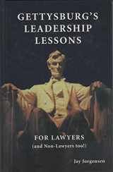 9780976641704-0976641704-Gettysburg's Leadership Lessons for Lawyers (and Non-Lawyers too!)