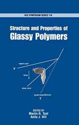 9780841235885-0841235880-Structure and Properties of Glassy Polymers (ACS Symposium Series)