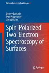 9783030006556-3030006557-Spin-Polarized Two-Electron Spectroscopy of Surfaces (Springer Series in Surface Sciences, 67)