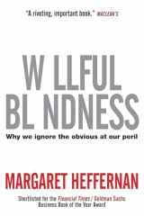 9780385669023-038566902X-Willful Blindness: Why We Ignore the Obvious at Our Peril