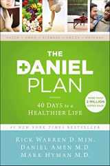 9780310360834-0310360838-The Daniel Plan: 40 Days to a Healthier Life