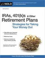 9781413330816-1413330819-IRAs, 401(k)s & Other Retirement Plans: Strategies for Taking Your Money Out