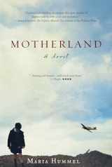 9781619024663-1619024667-Motherland: A Novel