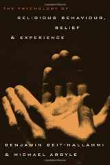 9780415123303-0415123305-The Psychology of Religious Behaviour, Belief and Experience