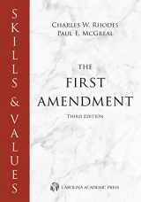 9781531021467-1531021468-Skills & Values: The First Amendment (Skills & Values Series)