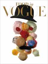 9781419727542-1419727540-Food in Vogue