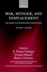 9780198297390-0198297394-War, Hunger, and Displacement: The Origins of Humanitarian EmergenciesVolume 1: Analysis (WIDER Studies in Development Economics)