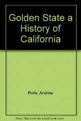 9780690335446-069033544X-Golden State a History of California