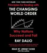 9781797115771-1797115774-Principles for Dealing with the Changing World Order: Why Nations Succeed or Fail