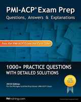 9780989470353-0989470350-PMI-ACP Exam Prep: Questions, Answers, & Explanations