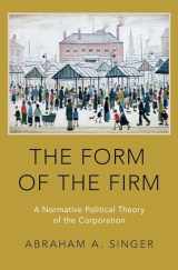 9780190698348-0190698349-The Form of the Firm: A Normative Political Theory of the Corporation
