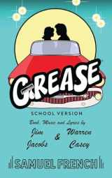 9780573601804-0573601801-Grease, School Version (Samuel French Acting Edition)