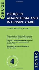 9780199599387-0199599386-Drugs in Anaesthesia and Intensive Care
