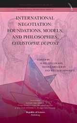 9789089790545-9089790543-International Negotiation: Foundations, Models, and Philosophies. Christopher DuPont