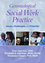 9780789019400-078901940X-Gerontological Social Work Practice: Issues, Challenges, and Potential