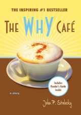 9780974362090-0974362093-The Why Cafe