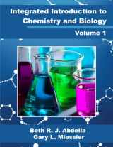 9781732985827-1732985820-Integrated Introduction to Chemistry and Biology: Volume 1