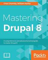 9781785885976-1785885979-Mastering Drupal 8: An advanced guide to building and maintaining Drupal websites