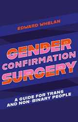 9781839970962-1839970960-Gender Confirmation Surgery