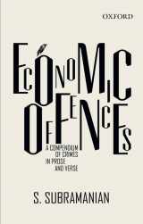 9780198090328-0198090323-Economic Offences: A Compendium in Prose and Verse