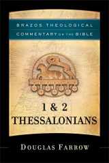 9781587431685-1587431688-1 & 2 Thessalonians (Brazos Theological Commentary on the Bible)