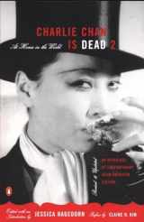 9780142003909-0142003905-Charlie Chan Is Dead 2: At Home in the World (An Anthology of Contemporary Asian American Fiction-- Revised and Updated)
