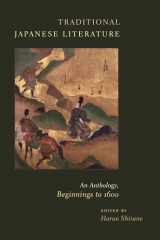 9780231136976-0231136978-Traditional Japanese Literature: An Anthology, Beginnings to 1600 (Translations from the Asian Classics)