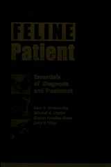 9780781735100-0781735106-The Feline Patient: Essentials of Diagnosis and Treatment, 2nd Edition
