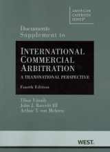 9780314195432-0314195432-Documents Supplement to International Commercial Arbitration: A Transnational Perspective (American Casebook)
