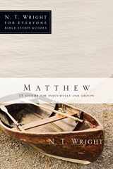 9780830821815-0830821813-Matthew (N. T. Wright for Everyone Bible Study Guides)
