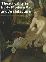 9781444339024-1444339028-Theatricality in Early Modern Art and Architecture