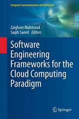 9781447150305-1447150309-Software Engineering Frameworks for the Cloud Computing Paradigm (Computer Communications and Networks)