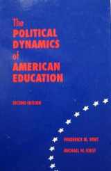 9780821122785-0821122789-The Political Dynamics of American Education