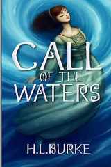 9781532862724-1532862725-Call of the Waters (Elemental Realms)