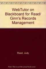 9780538729581-0538729589-WebTutor on Blackboard for Read/ Ginn's Records Management