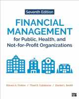 9781071835333-1071835335-Financial Management for Public, Health, and Not-for-Profit Organizations