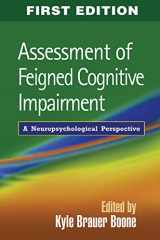 9781593854645-1593854641-Assessment of Feigned Cognitive Impairment: A Neuropsychological Perspective